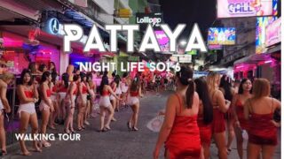 Pattaya Nightlife / Thailand / Pattaya Walk Soi 6 /Soi 6 /No talking